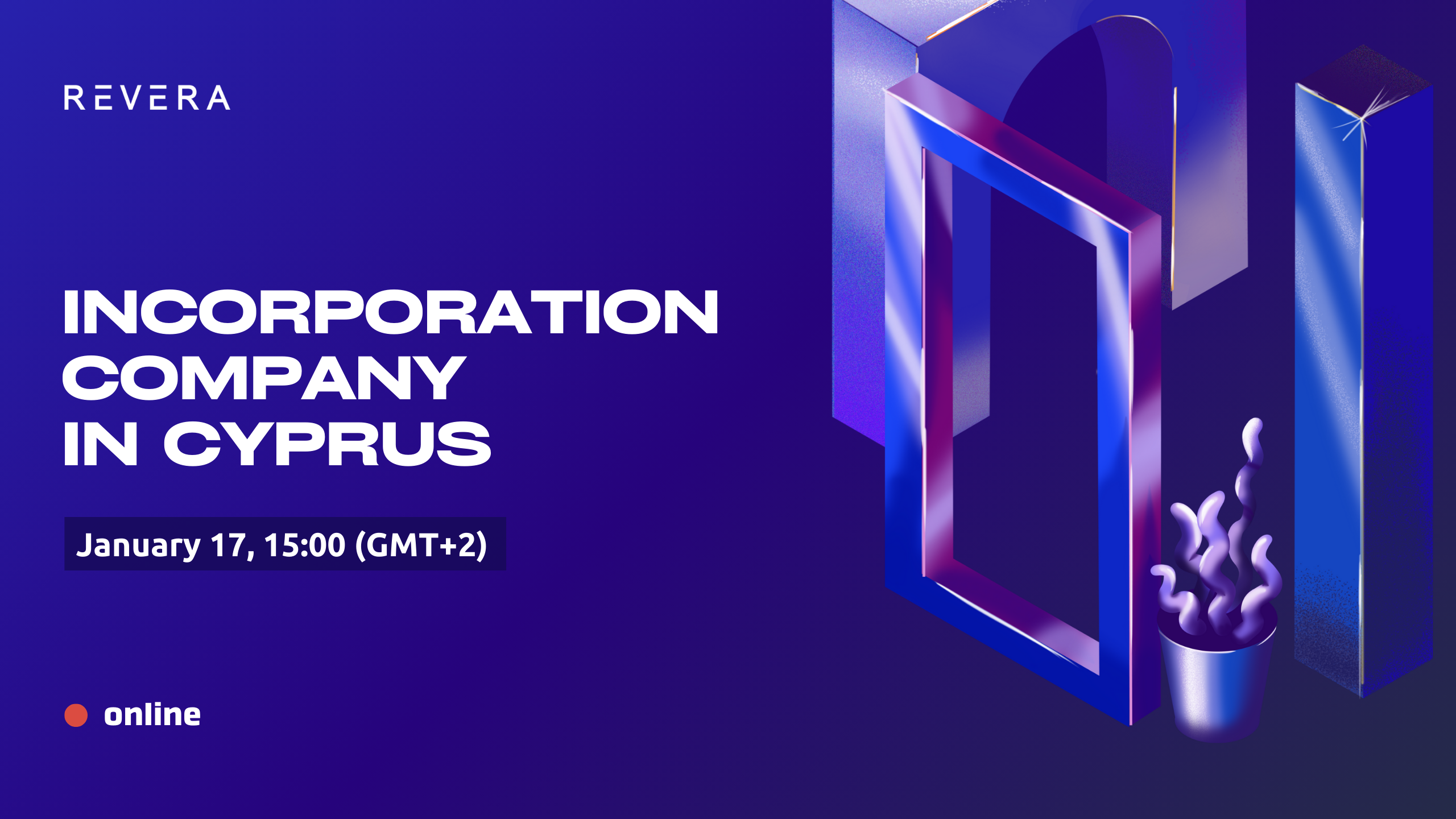 Webinar. Incorporation company in Cyprus