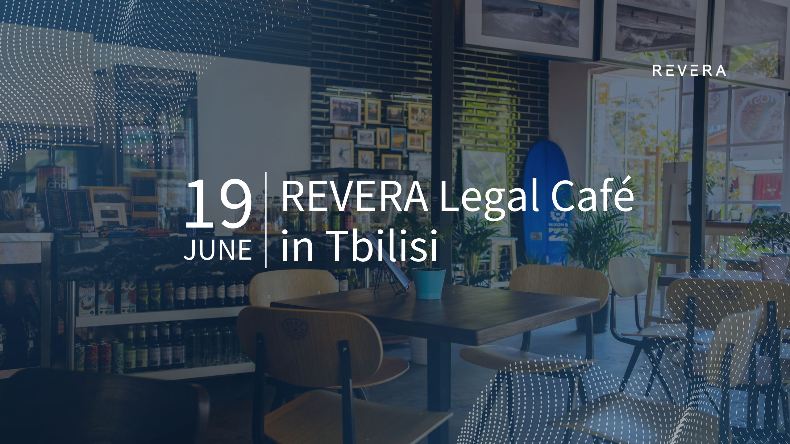REVERA Legal Café in Tbilisi